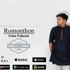 Romonthon by Irfan Faheem