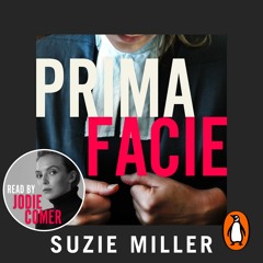 Prima Facie by Suzie Miller, read by Jodie Comer: Exclusive Early Listen