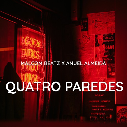 Malcom Beatz X Anuel Almeida - Quatro Paredes (Audio Official)