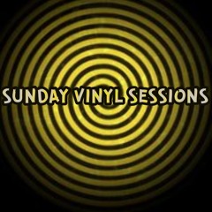 SUNDAY VINYL SESSIONS