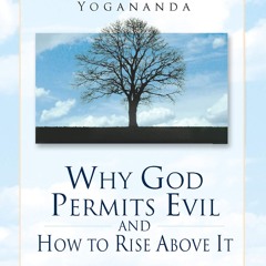 kindle book Why God Permits Evil and How to Rise Above It