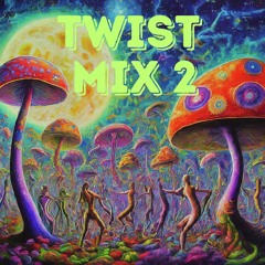 Twist Mix 2 - July 2024