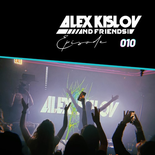 AK & Friends 010 - Live from House of Blues