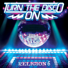 Turn the Disco On (feat. Mariano Kon)