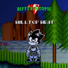 Differentopic - Hill Top Heat