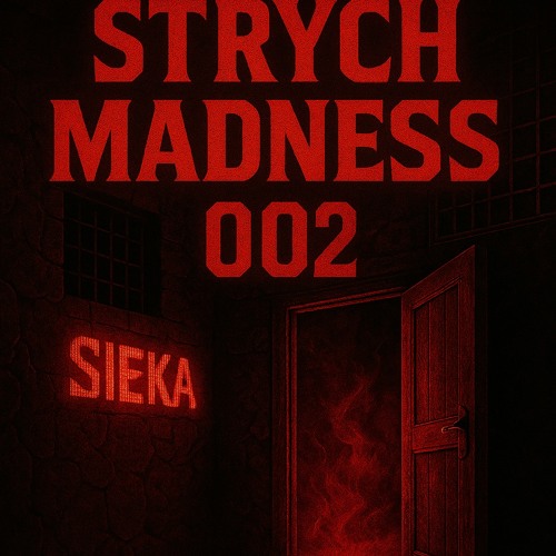 SIEKA - STRYCH MADNESS 002