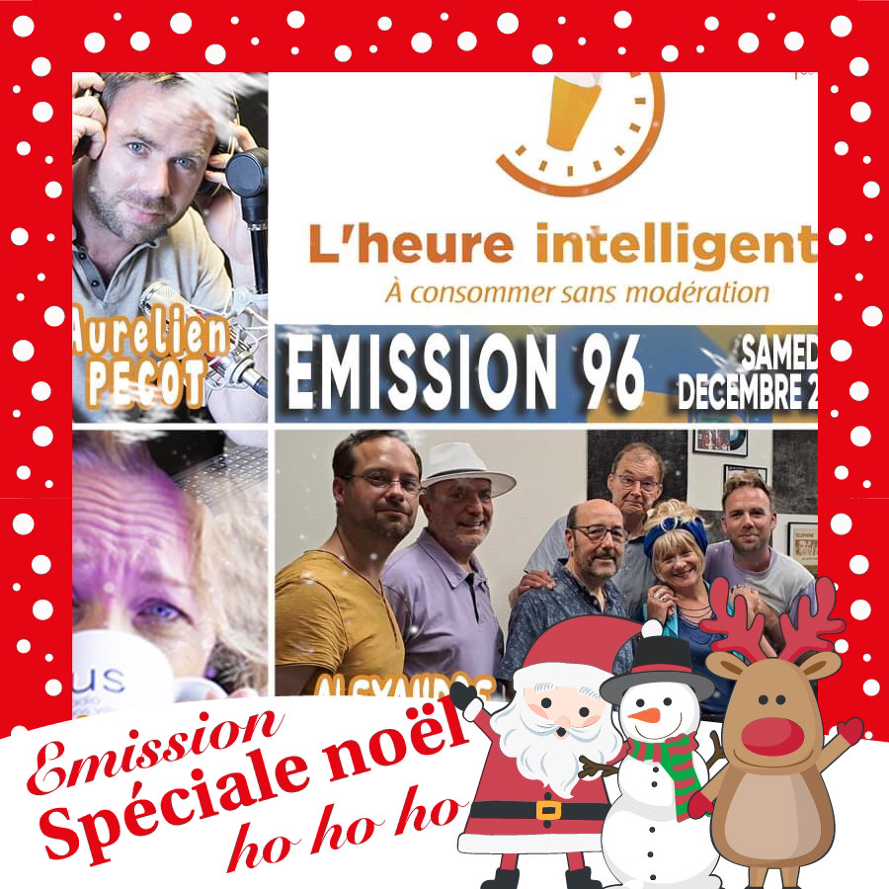 L'heure intelligente EM96 - 23/12/23 - Spéciale Noël ! Infos et musiques 100% noël