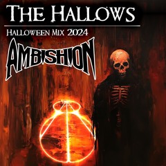 The Hallows - Halloween Mix 2024