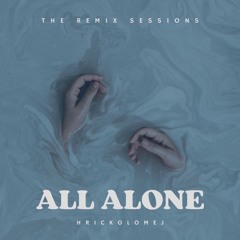 Hrickolomej - All Alone