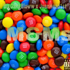 M&Ms (feat. JuanHead1st)