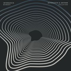 Interaxxis - Bowery (Original Mix) [Replug]