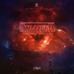 Elijix - Stranger Thoughts