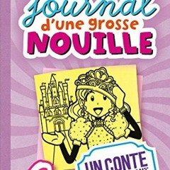 [Télécharger en format epub] Le journal d'une grosse nouille, Tome 08 : Un conte chaud bouillant (