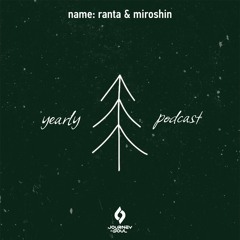 Ranta & Miroshin - Yearly Podcast
