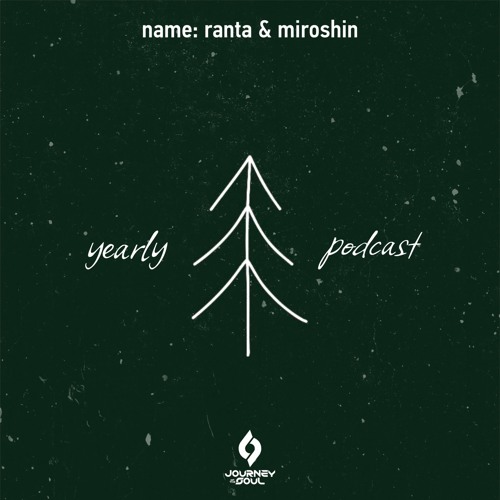 Ranta & Miroshin - Yearly Podcast