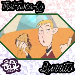 That Fwea-Go Burrito | #SoFloJook