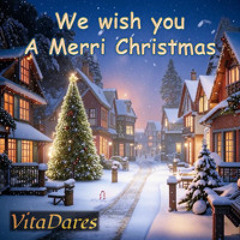 We wish you a Merry Christmas (acapella)