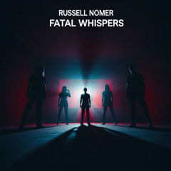 Fatal Whispers