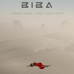 Farasat Anees - BIBA (feat. SLICK TRICK, TOSHI)