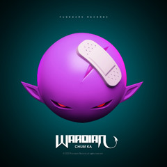 Wardian - Chum Ka
