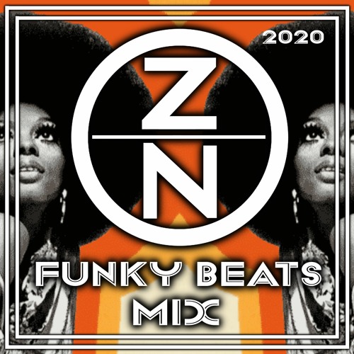 ZERO NERO - FUNKY BEATS MIX 2020