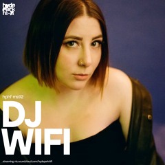 HPHF MS92: DJ WIFI