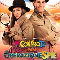 GUARDA~!! Me Contro Te - Il film: Operazione Spie Streaming-ITA in Altadefinizione