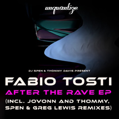 PREMIERE: Fabio Tosti - After The Rave (Original Mix) [Unquantize]