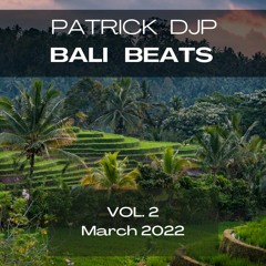 DJP Bali Beats Vol. 2 - March 2022