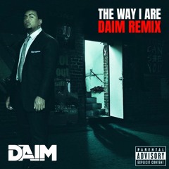 Timbaland - The Way I Are (DAIM Remix)