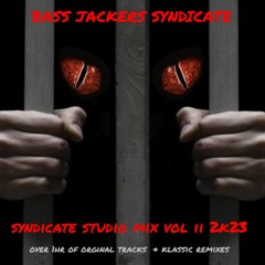 Syndicate Studio Mix Vol II - Bass Jacker Syndicate
