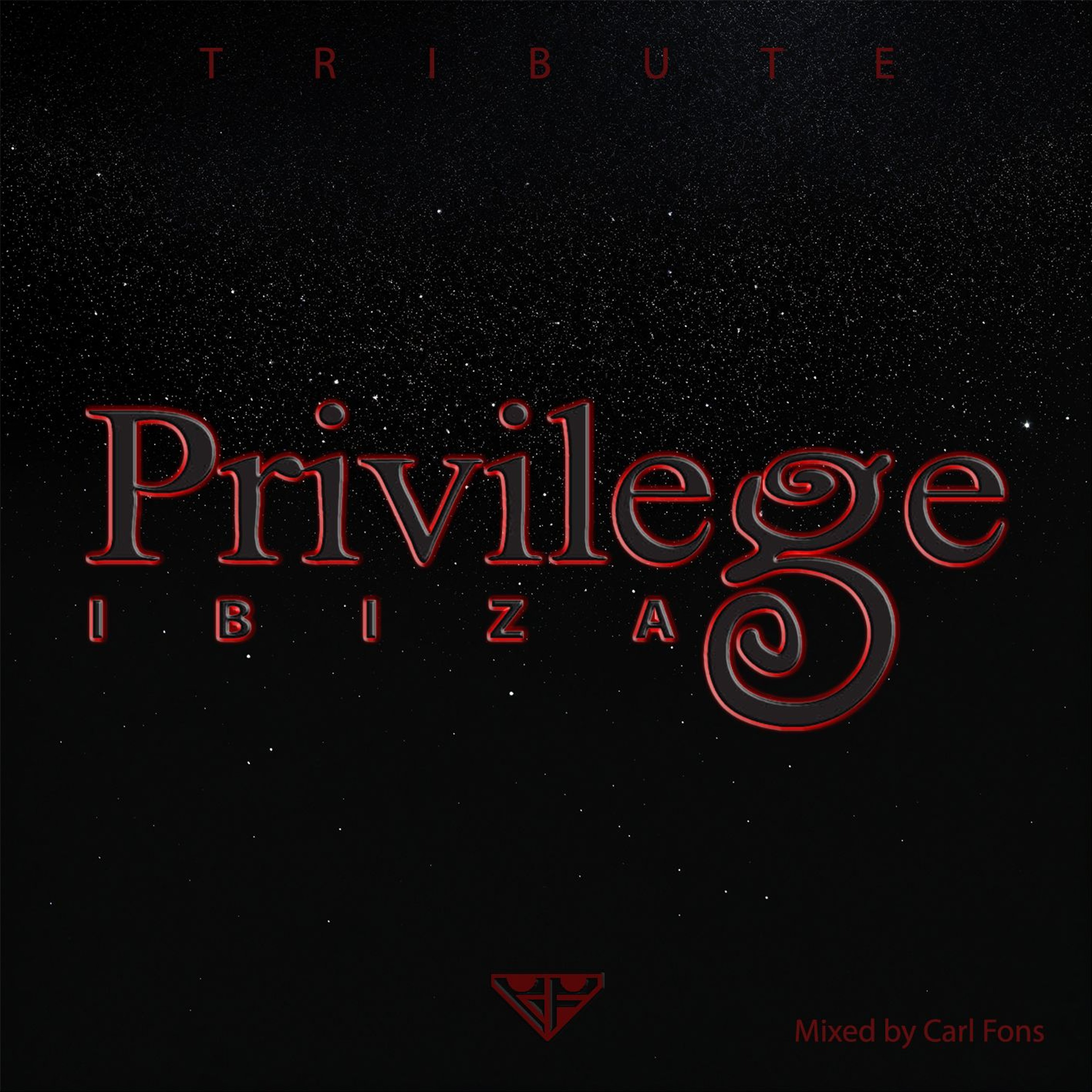 TRIBUTE PRIVILEGE IBIZA MIXED BY CARL FONS episode artwork