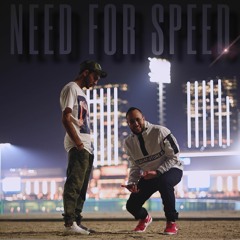 NEED FOR SPEED (feat. Nurulez)