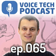 Voice Dating - Marek Mis, OnlyOne - Voice Tech Podcast ep.065