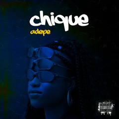 chique