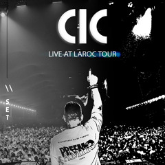 CIC @ Laroc Tour NYE 2024