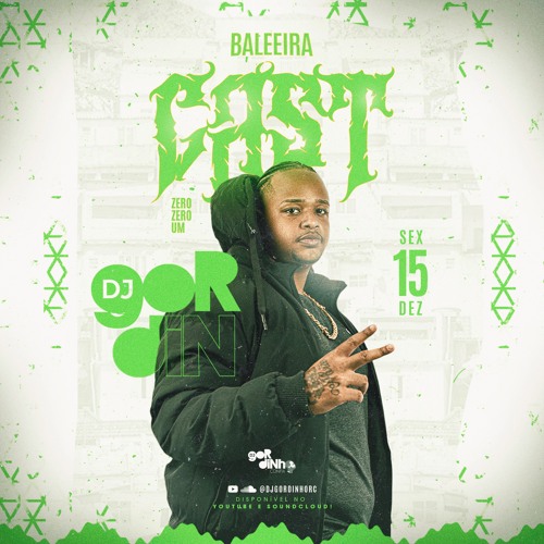 BALEEIRACAST 001 - AS BRABA DE 2024 (Prod.@DJGordinhoRC)