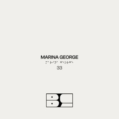 BLURCAST 33 | MARINA GEORGE