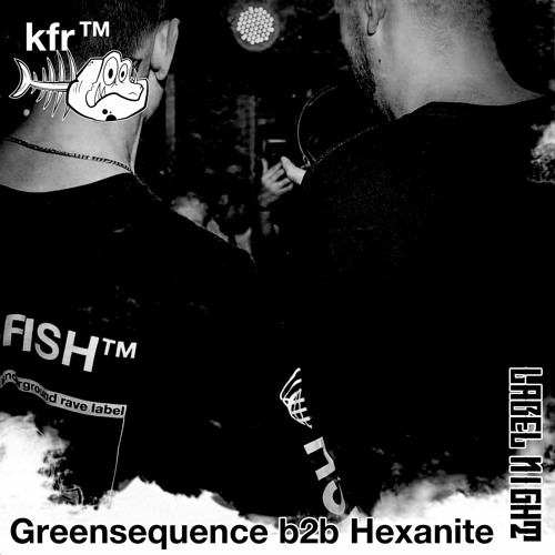 Greensequence b2b Hexanite @ Label Night 18 - 11 - 2023