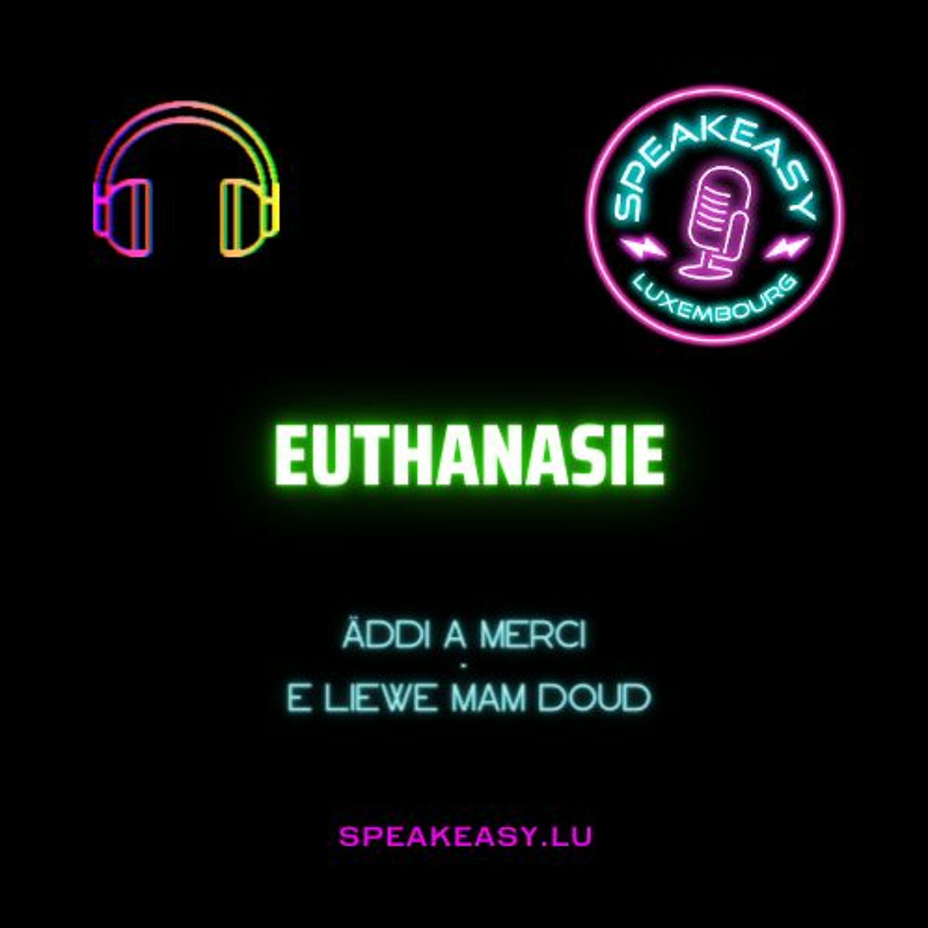 Äddi a Merci #4 - Euthanasie episode artwork