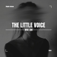 The Little Voice (Original mix) FREE DL