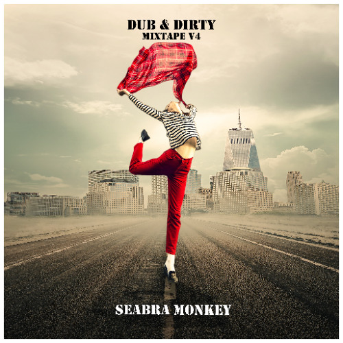 Seabra Monkey's Dub & Dirty Mixtape V4