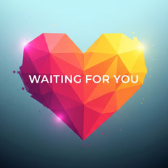 Waiting for You (Original Mix)