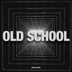 Bass House | Don Data - Old School *FREE DOWNLOAD*