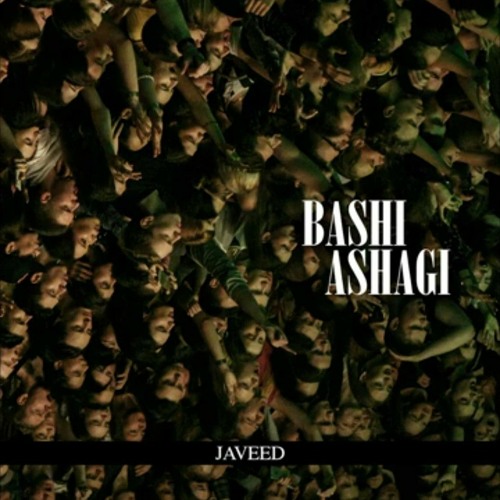 Javeed  Bashi ashagi Official Audio