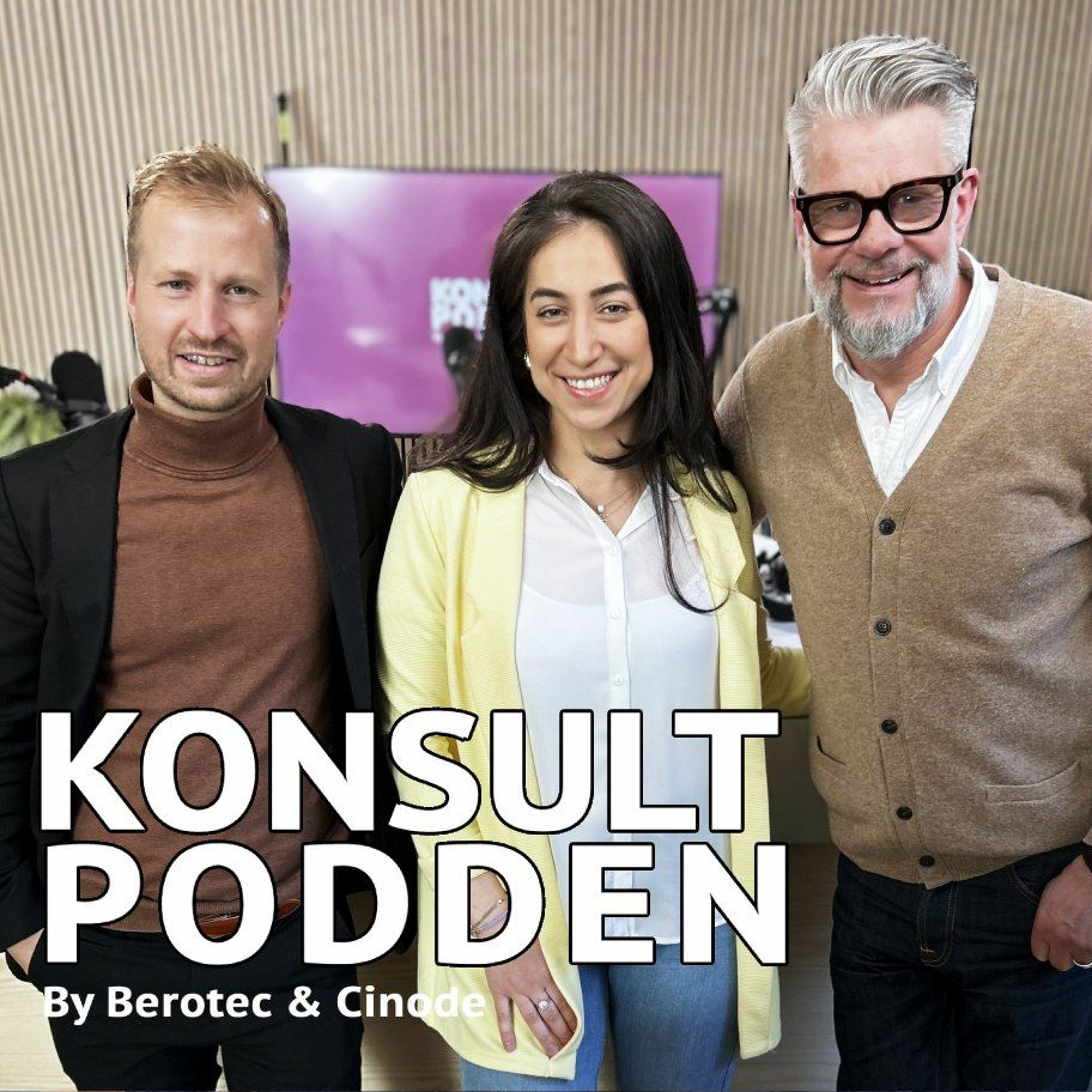 Konsultpodden by Berotec & Cinode