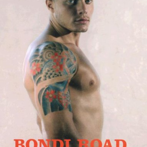 [GET] PDF 📙 Bondi Road by  Paul Freeman EPUB KINDLE PDF EBOOK