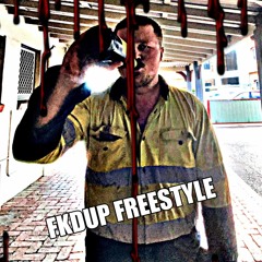 FKDUP FREESTYLE (+WISHMEWELL)
