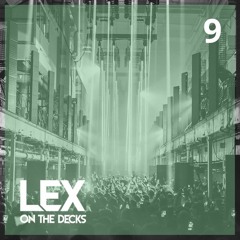 LEX SELECTS MIX 9 ft. Cloonee, Yolanda Be Cool, Floor Plan, Josh Butler and Late Replies