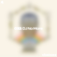 The Inner Sound 032: DJ No More (Hopkins Creek)